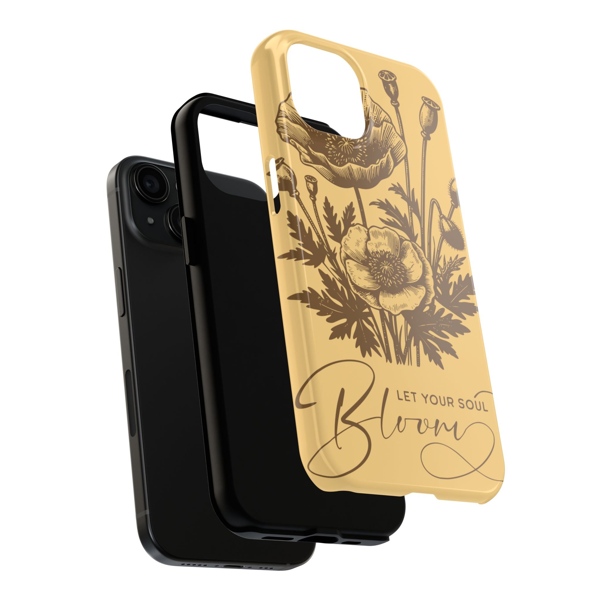 Let Your Soul Bloom Tough Phone Case — Floral Protective Phone Cover