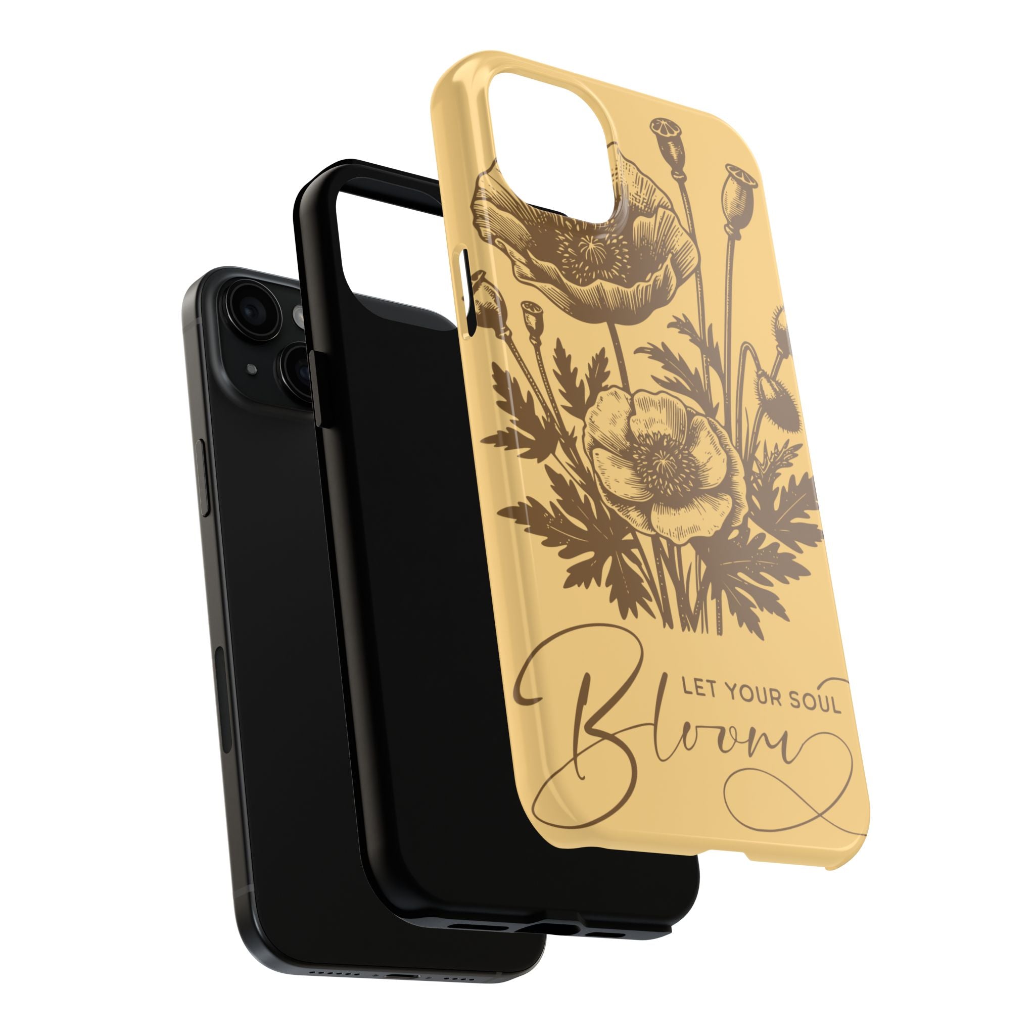 Let Your Soul Bloom Tough Phone Case — Floral Protective Phone Cover