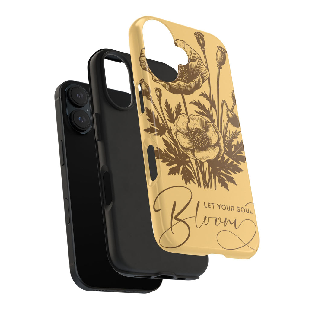 Let Your Soul Bloom Tough Phone Case — Floral Protective Phone Cover