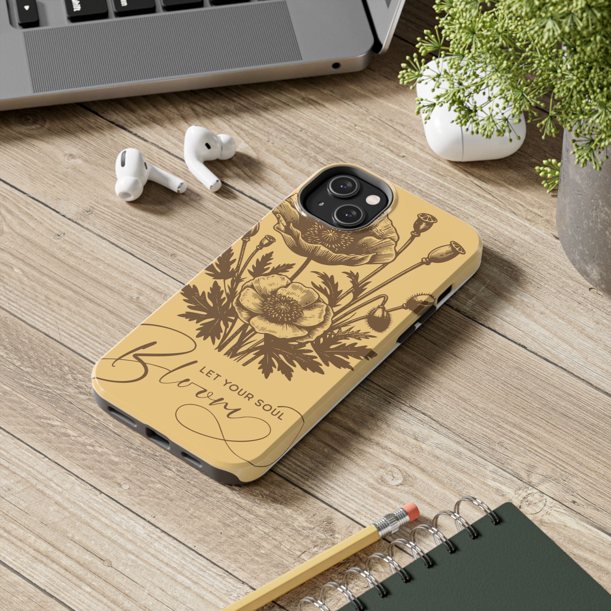Let Your Soul Bloom Tough Phone Case — Floral Protective Phone Cover