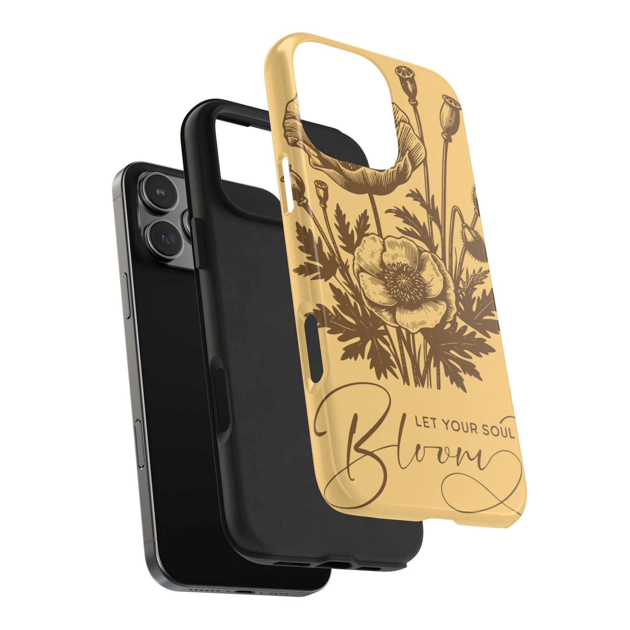 Let Your Soul Bloom Tough Phone Case — Floral Protective Phone Cover